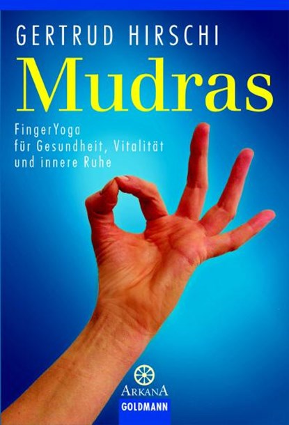 Mudras, Gertrud Hirschi - Paperback - 9783442216611