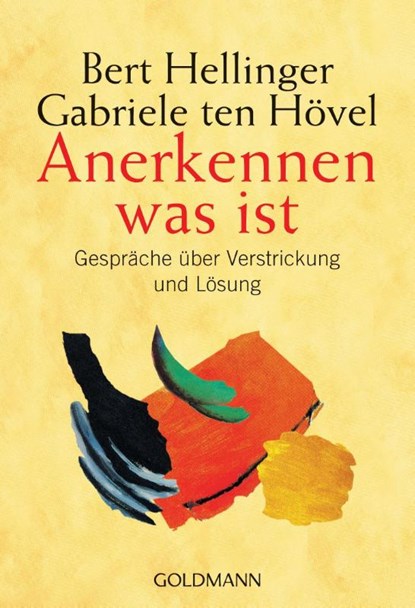 Anerkennen was ist, Bert Hellinger ; Gabriele ten Hövel - Paperback - 9783442217854