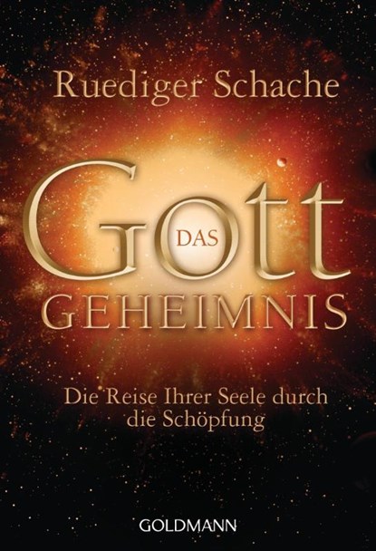 Das Gottgeheimnis, Ruediger Schache - Paperback - 9783442219650