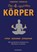 Der 4-Stunden-Körper, Timothy Ferriss - Paperback - 9783442220717