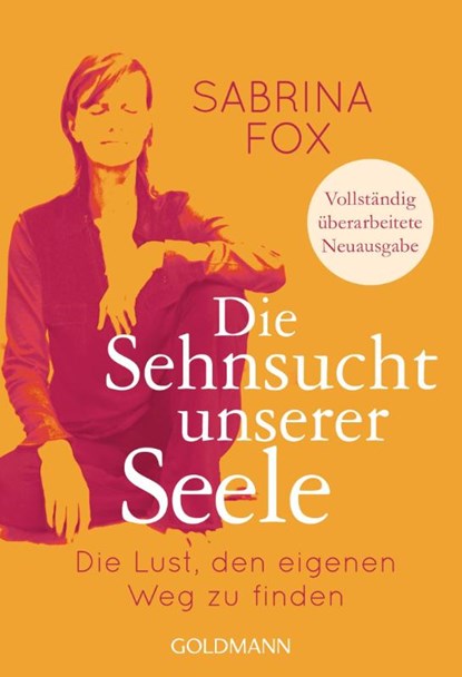Die Sehnsucht unserer Seele, Sabrina Fox - Paperback - 9783442221493