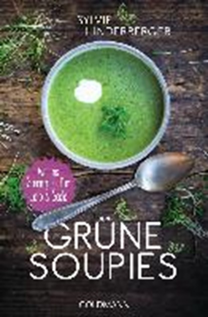 Grüne Soupies, HINDERBERGER,  Sylvie - Paperback - 9783442221653