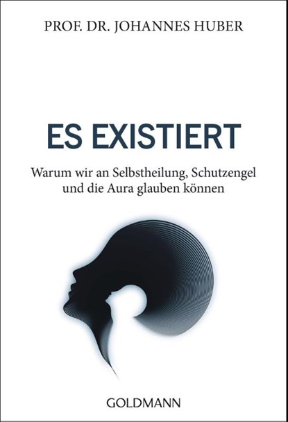 Es existiert, Johannes Huber - Paperback - 9783442222322