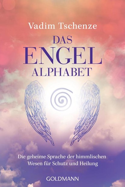 Das Engel-Alphabet, Vadim Tschenze - Paperback - 9783442222919