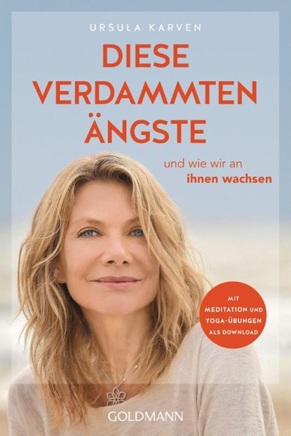 Diese verdammten Ängste, Ursula Karven - Paperback - 9783442223251