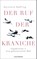 Der Ruf der Kraniche, Bernhard Weßling - Gebonden - 9783442315437
