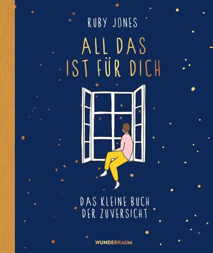 All das ist für dich, Ruby Jones - Gebonden - 9783442315918