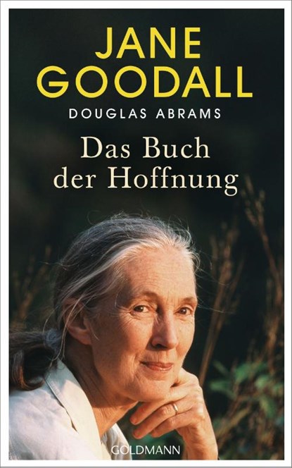 Das Buch der Hoffnung, Jane Goodall ; Douglas Abrams - Gebonden - 9783442316083