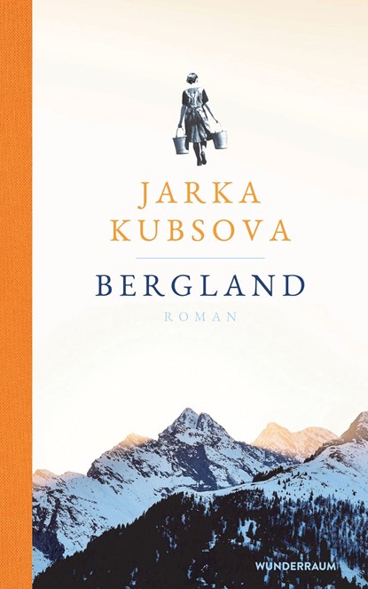 Bergland, Jarka Kubsova - Gebonden - 9783442316182