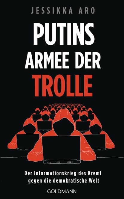 Putins Armee der Trolle, Jessikka Aro - Gebonden - 9783442316946
