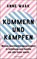 Kümmern und Kämpfen, Anne Waak - Paperback - 9783442317035