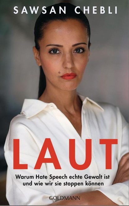 LAUT, Sawsan Chebli ; Miriam Stein - Paperback - 9783442317066