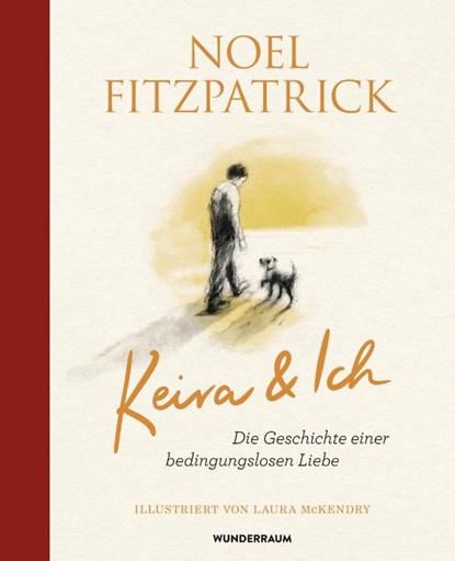Keira & Ich, Noel Fitzpatrick - Gebonden - 9783442317790