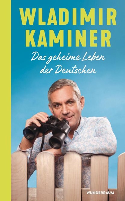 Das geheime Leben der Deutschen, Wladimir Kaminer - Gebonden - 9783442317851