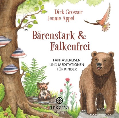 Bärenstark & Falkenfrei, Dirk Grosser ; Jennie Appel - AVM - 9783442335930