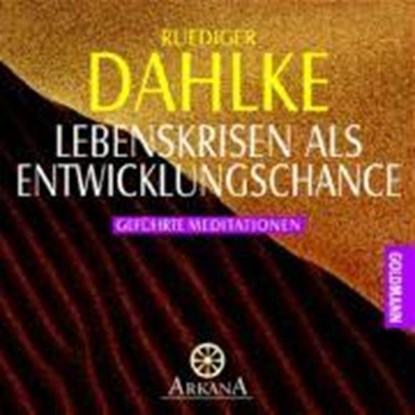 Lebenskrisen als Entwicklungschance. CD, DAHLKE,  Rüdiger - AVM - 9783442336654