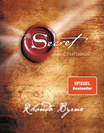 The Secret - Das Geheimnis, Rhonda Byrne - Gebonden - 9783442337903