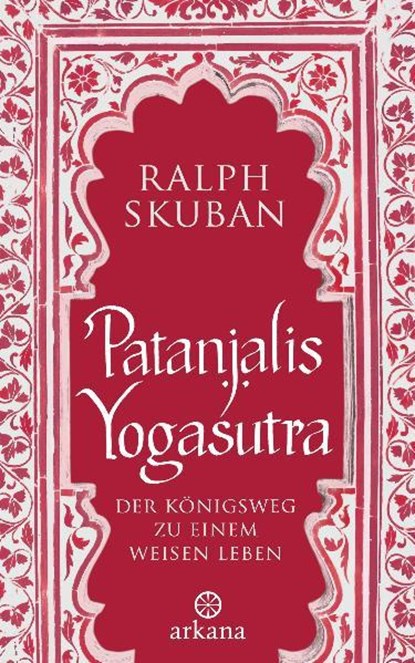Patanjalis Yogasutra, Ralph Skuban - Gebonden - 9783442341078