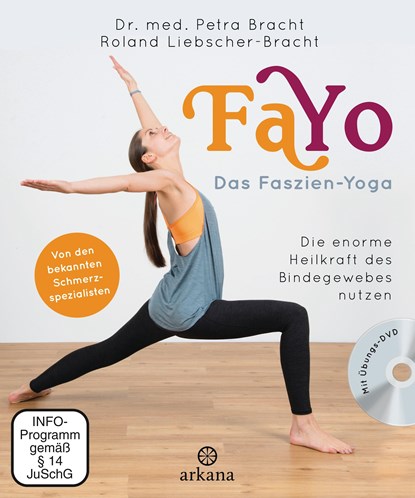 FaYo Das Faszien-Yoga, Petra Bracht ;  Roland Liebscher-Bracht - Paperback - 9783442341986