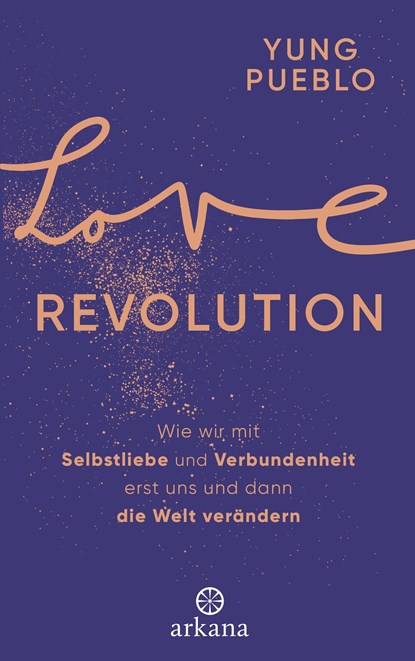 Love Revolution, Yung Pueblo - Gebonden - 9783442342945