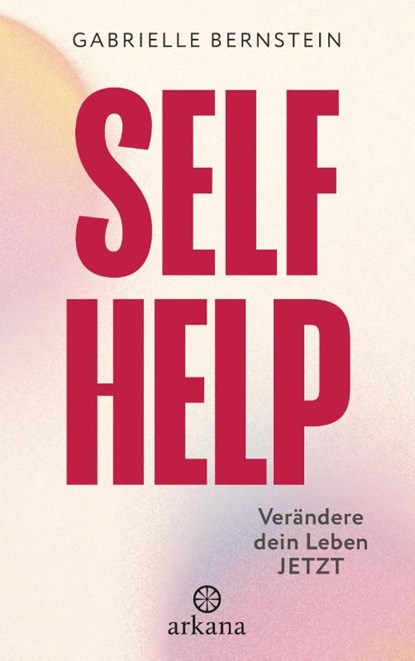 Self Help, Gabrielle Bernstein - Paperback - 9783442343393