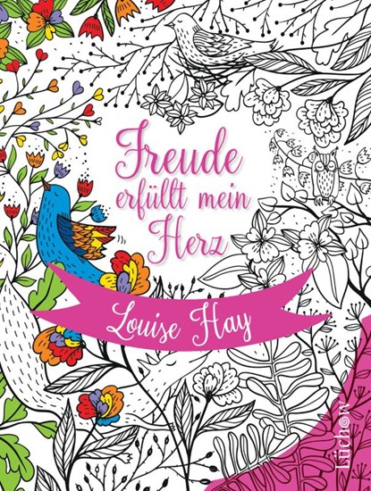 Freude erfüllt mein Herz, Louise Hay - Gebonden - 9783442345724