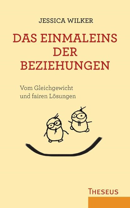 Das Einmaleins der Beziehungen, Jessica Wilker - Gebonden - 9783442345830