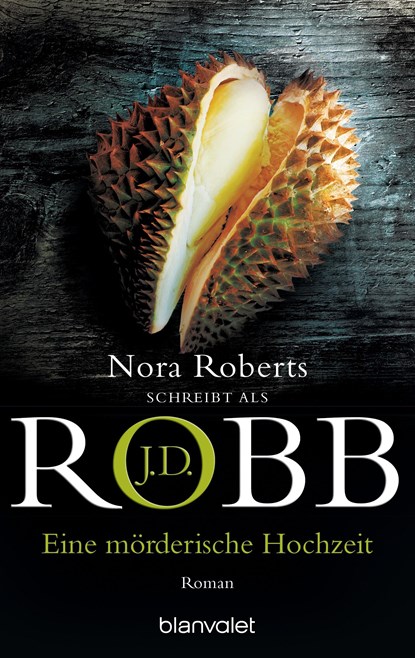 Eine mörderische Hochzeit, J. D. Robb ;  Nora Roberts - Paperback - 9783442354528