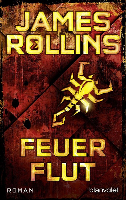 Feuerflut, James Rollins - Paperback - 9783442374724