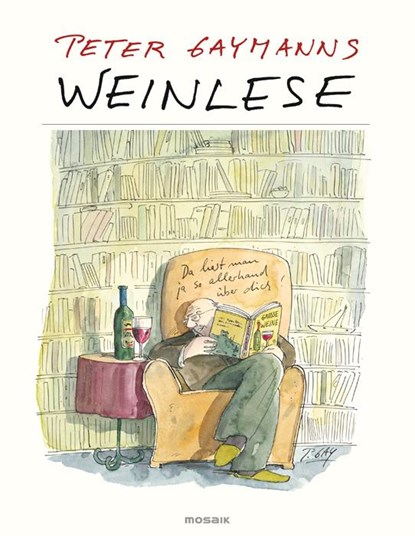 Peter Gaymanns Weinlese, Peter Gaymann - Paperback - 9783442390861