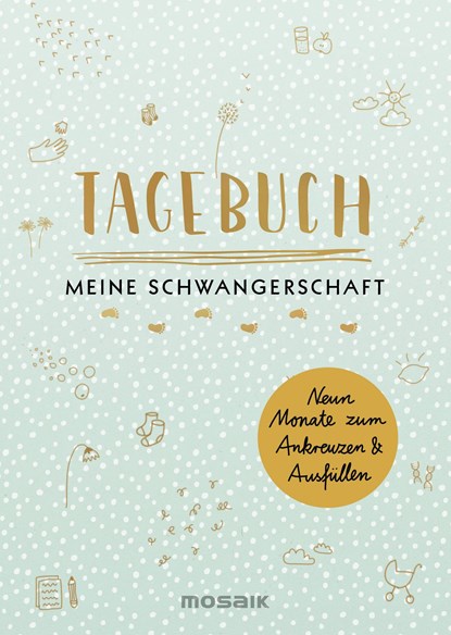 Tagebuch - Meine Schwangerschaft, Doro Ottermann - Paperback - 9783442393411
