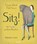 Sitz!, Matt Harvey ; Claudia Schmid - Gebonden - 9783442393664
