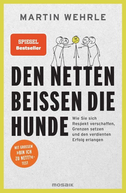 Den Netten beißen die Hunde, Martin Wehrle - Paperback - 9783442393770