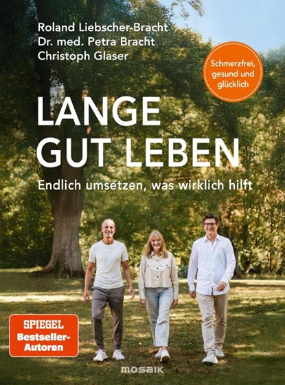 Lange gut leben, Petra Bracht ; Roland Liebscher-Bracht ; Christoph Glaser - Paperback - 9783442394425
