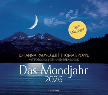 Das Mondjahr 2026 - Wandkalender, Johanna Paungger ; Thomas Poppe - Paperback - 9783442395262