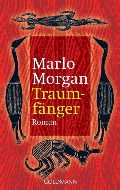 Traumfanger, Marlo Morgan - Paperback - 9783442437405