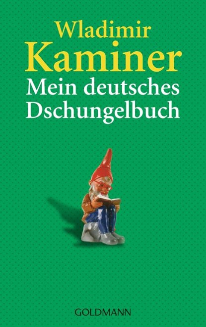 Mein deutsches Dschungelbuch, Wladimir Kaminer - Paperback - 9783442459452