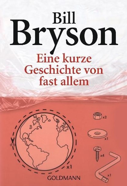 Eine kurze Geschichte von fast allem, Bill Bryson - Paperback - 9783442460717