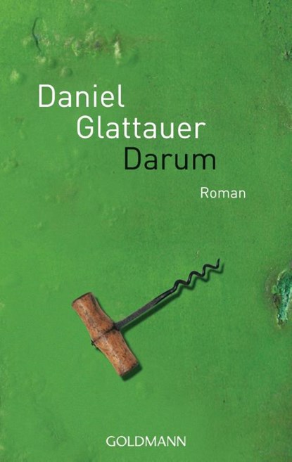 Darum, Daniel Glattauer - Paperback - 9783442467617