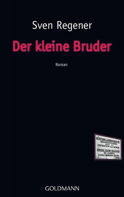 Der kleine Bruder, Sven Regener - Paperback - 9783442470310