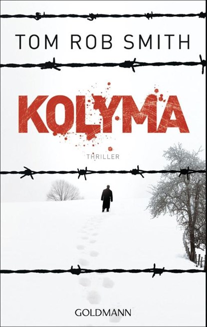 Kolyma, Tom Rob Smith - Paperback - 9783442472352