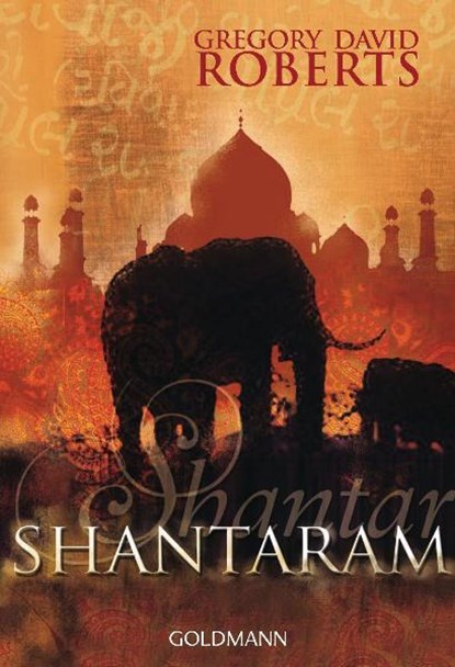 Shantaram, Gregory David Roberts - Paperback - 9783442473083