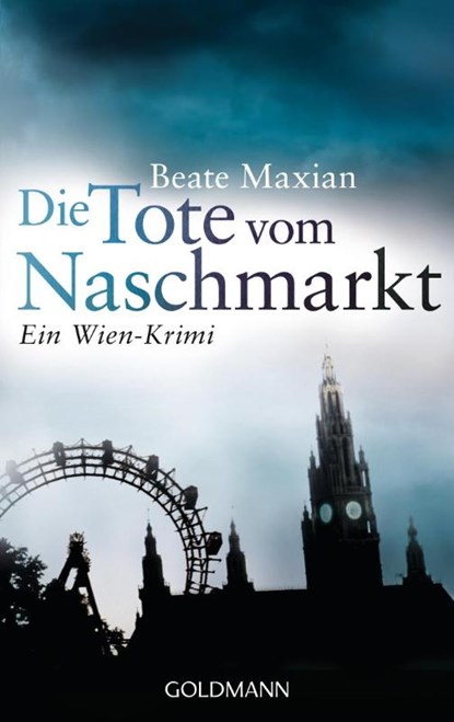 Die Tote vom Naschmarkt, Beate Maxian - Paperback - 9783442475841