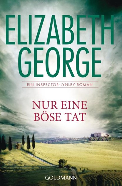 Nur eine böse Tat, Elizabeth George - Paperback - 9783442476176