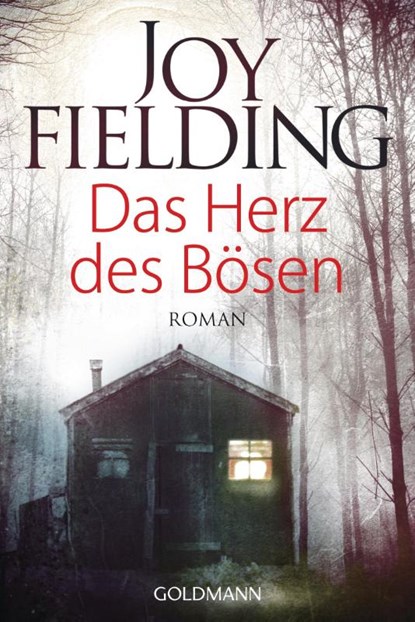 Das Herz des Bösen, Joy Fielding - Paperback - 9783442477258