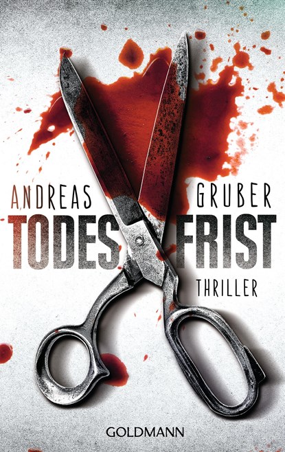 Todesfrist, Andreas Gruber - Paperback - 9783442478668