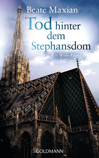 Tod hinter dem Stephansdom, Beate Maxian - Paperback - 9783442479016