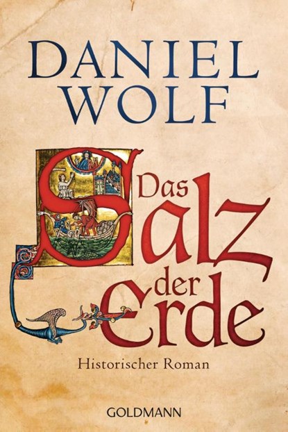 Das Salz der Erde, Daniel Wolf - Paperback - 9783442479474