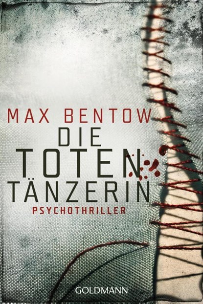 Die Totentänzerin, Max Bentow - Paperback - 9783442481507