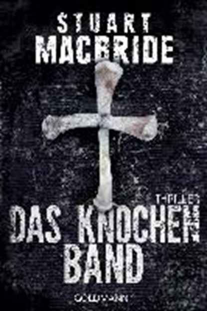 MacBride, S: Knochenband, MACBRIDE,  Stuart ; Jäger, Andreas - Paperback - 9783442481941